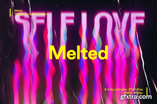 CreativeMarket - Melted - Trippy Text Distortions 5194163