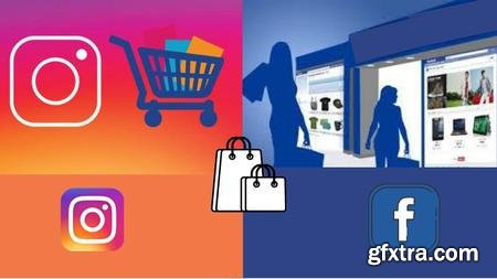 Instagram shopping & Facebook shopping feature Masterclass