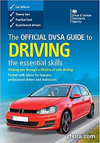 The Official Dsa Guide to Driving – The Essential Skills