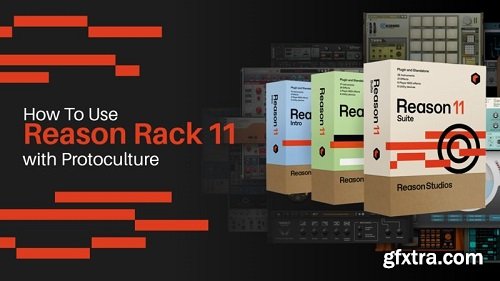 Sonic Academy HTU Reason Rack 11 with Protoculture TUTORiAL