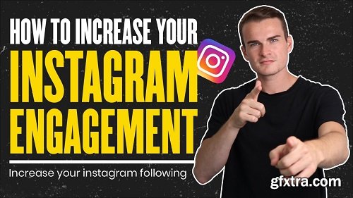 How To Increase Your Instagram Engagement (Grow Your Audience)