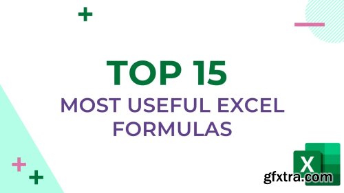 Top 15 Most Useful Excel Formulas