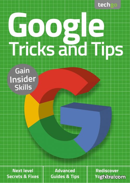 Google, Tricks And Tips - 2nd Edition September 2020
