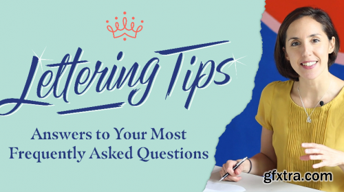 Lettering Tips - Answers to Your Most Frequently Asked Questions