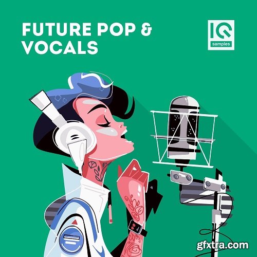 IQ Samples Future Pop & Vocals Sample Pack WAV-NU DiSCO