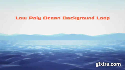Videohive Low Poly Ocean Background Loop 20122596
