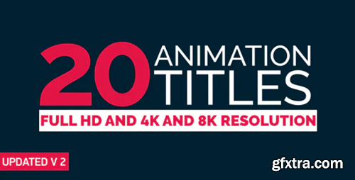 Videohive 20 Title Animation 9913929