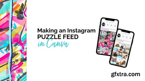 Creating an Instagram Puzzle Feed in Canva