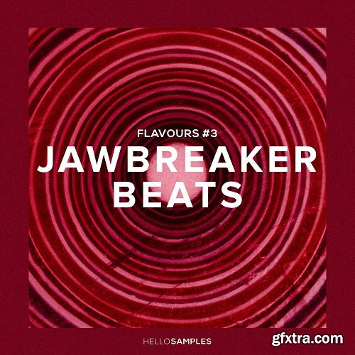 Hello Samples Flavours 3 Jawbreaker Beats Ableton WAV