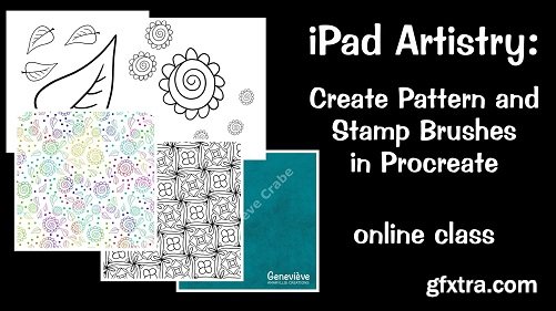 iPad Artistry: Create Pattern and Stamp Brushes in Procreate