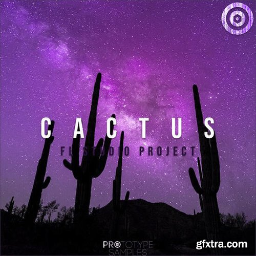 Prototype Samples Cactus FL Studio Project MULTiFORMAT-DECiBEL