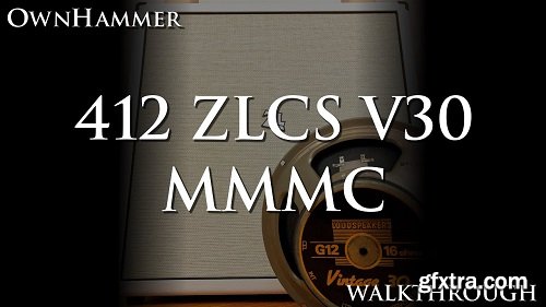 OwnHammer Impulse Response Libraries: 412 ZLCS V30 MMMC WAV-ISO