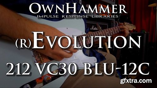 OwnHammer Impulse Response Libraries: 212 VC30 BLU-12C WAV