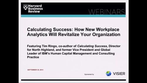 Oreilly - Calculating Success: How the New Workplace Analytics Will Revitalize Your Organization