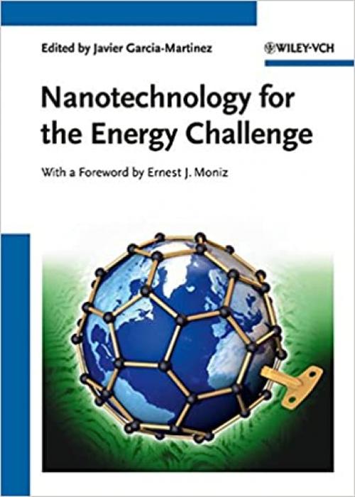 Nanotechnology for the Energy Challenge