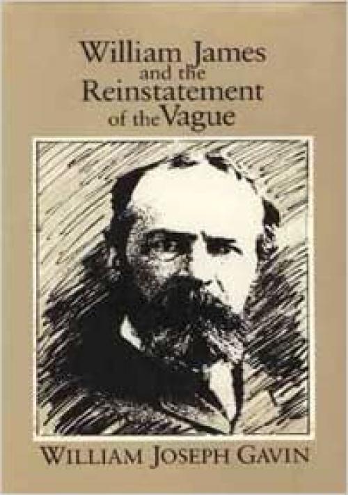 William James and the Reinstatement of the Vague