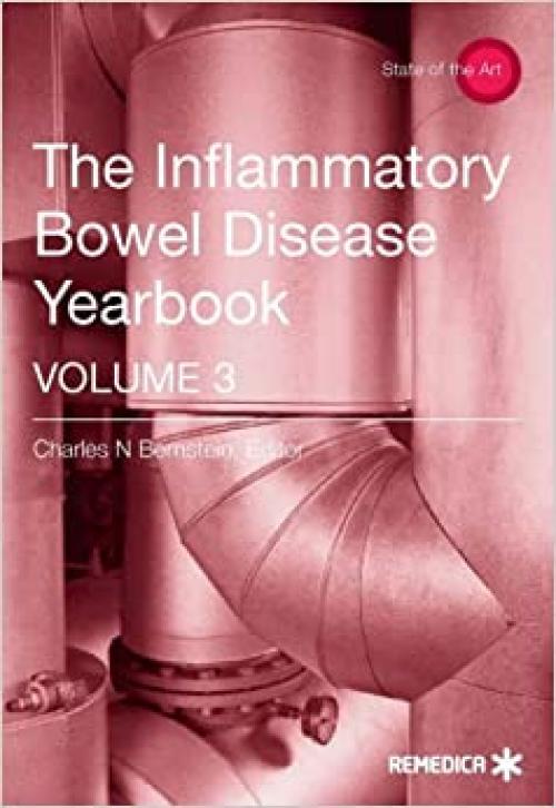 The Inflammatory Bowel Disease Yearbook (State of the Art)