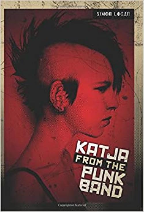 Katja from the Punk Band (The Katja Series)