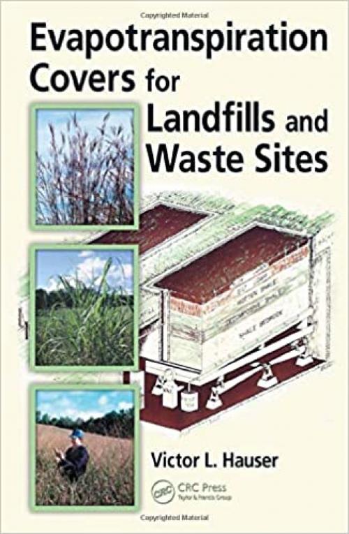 Evapotranspiration Covers for Landfills and Waste Sites