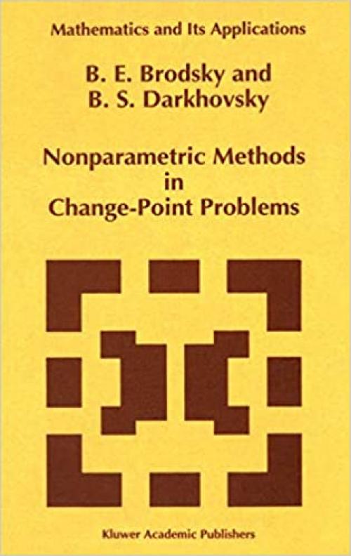 Nonparametric Methods in Change Point Problems (Mathematics and Its Applications (243))