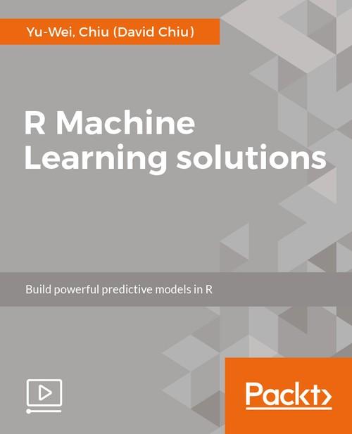 Oreilly - R Machine Learning solutions