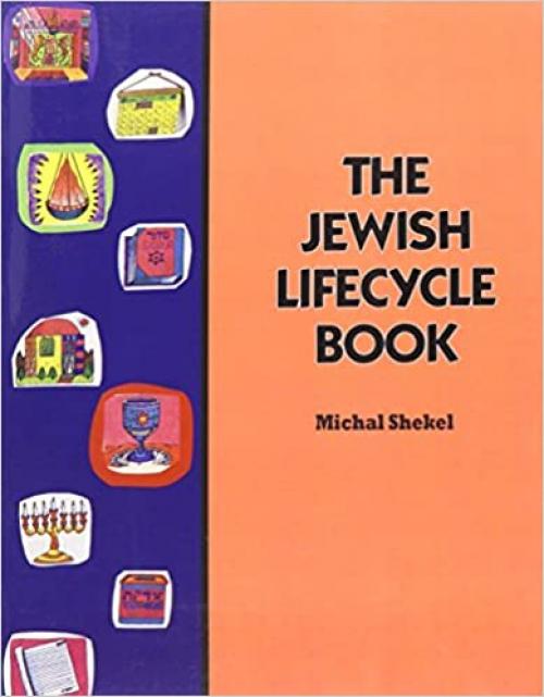 The Jewish Lifecycle Book (The Library of Biblical studies)
