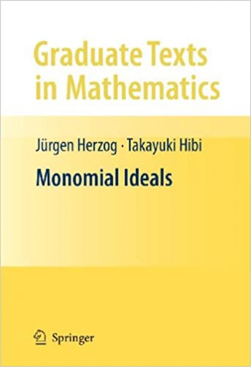 Monomial Ideals (Graduate Texts in Mathematics (260))