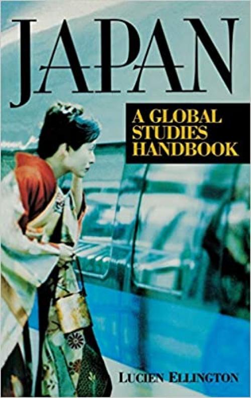 Japan: A Global Studies Handbook