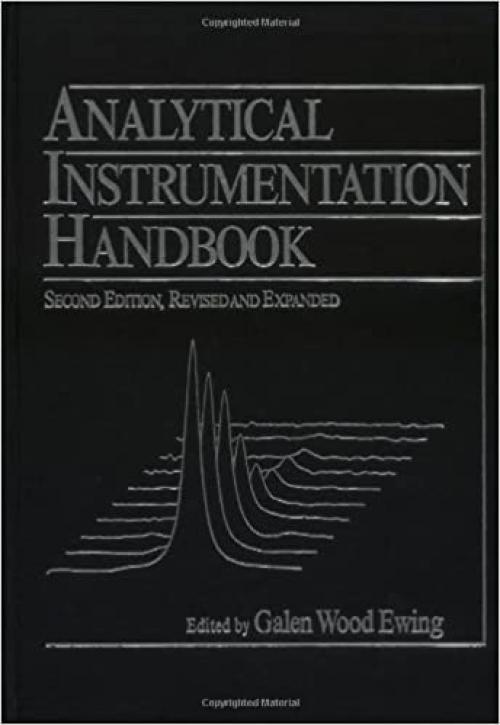 Analytical Instrumentation Handbook, Second Edition