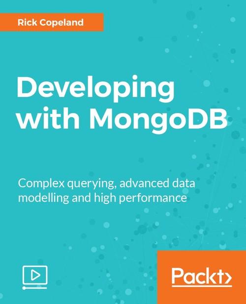 Oreilly - Developing with MongoDB