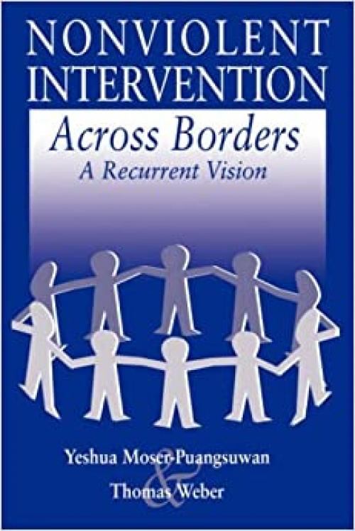 Nonviolent Intervention Across Borders: A Recurrent Vision