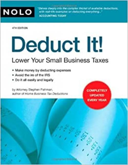 Deduct It! Lower Your Small Business Taxes