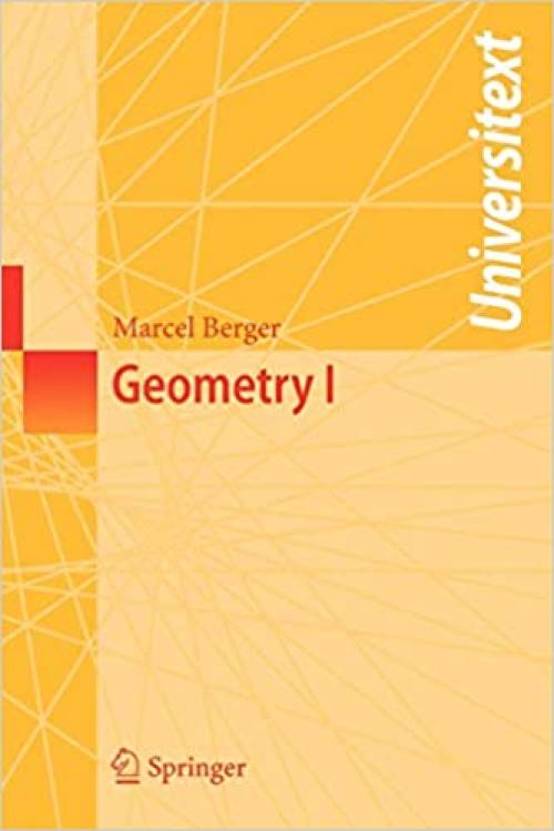 Geometry I (Universitext)