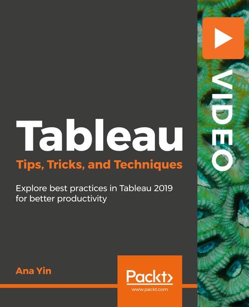Oreilly - Tableau Tips, Tricks, and Techniques