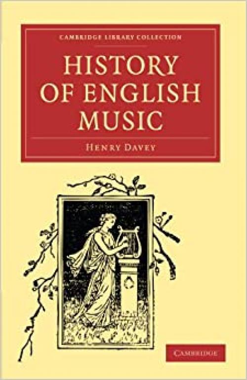 History of English Music (Cambridge Library Collection - Music)
