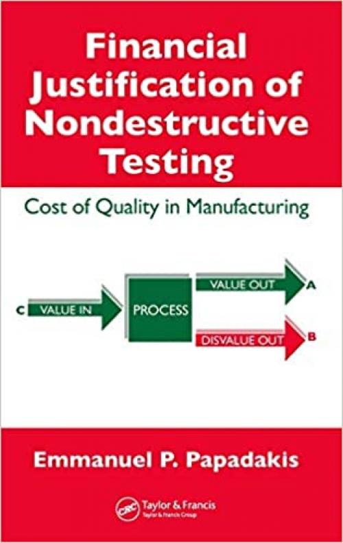 Financial Justification of Nondestructive Testing: Cost of Quality in Manufacturing