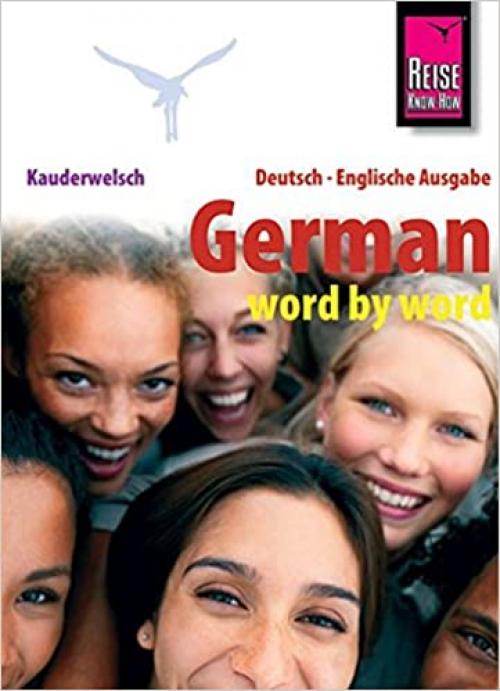 Kauderwelsch. German Word By Word