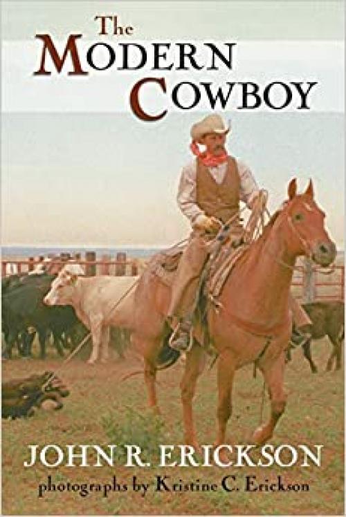 The Modern Cowboy: Second Edition (Western Life)