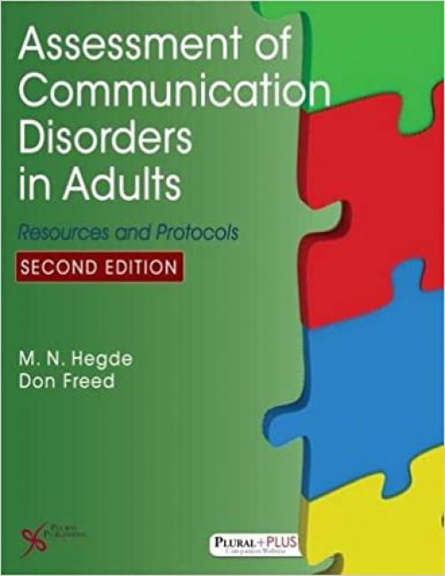 Assessment of Communication Disorders in Adults: Resources and Protocols, Second Edition