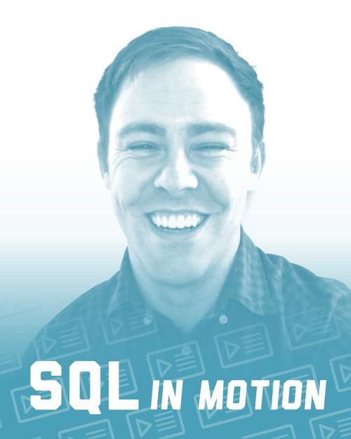 Oreilly - SQL in Motion
