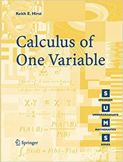 Calculus of One Variable (Springer Undergraduate Mathematics Series)