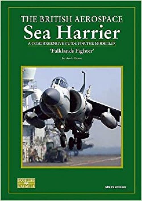 BRITISH AEROSPACE SEA HARRIER, THE: Falklands Fighter' (Pt. 1)