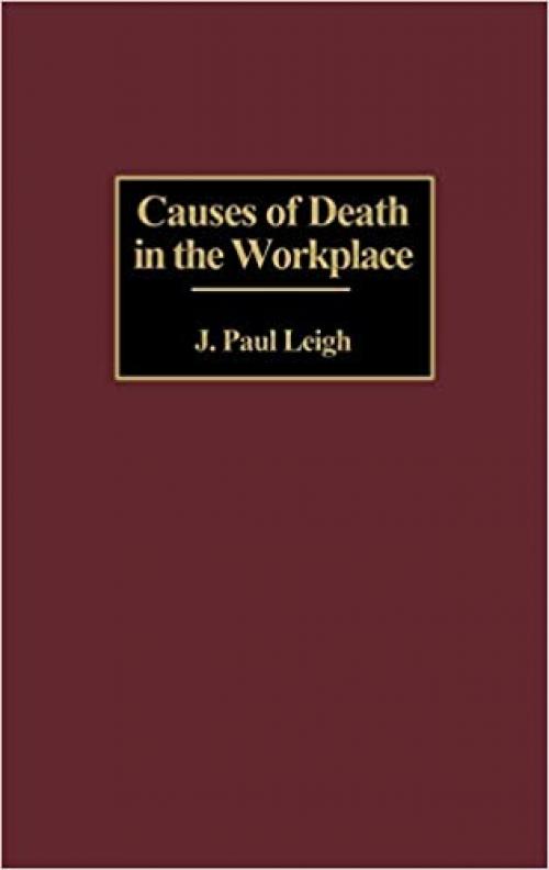Causes of Death in the Workplace