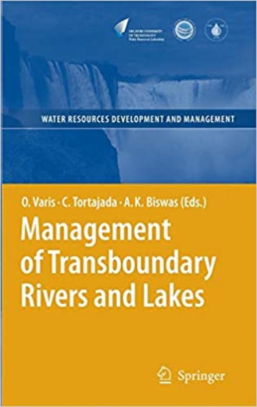 Management of Transboundary Rivers and Lakes (Water Resources Development and Management)