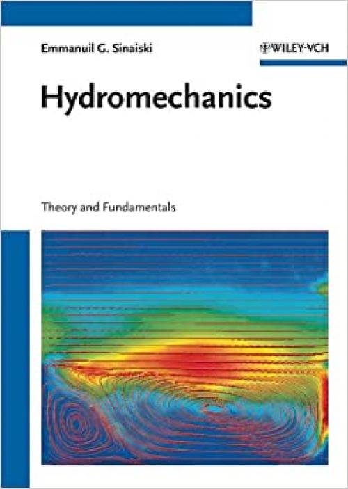 Hydromechanics: Theory and Fundamentals