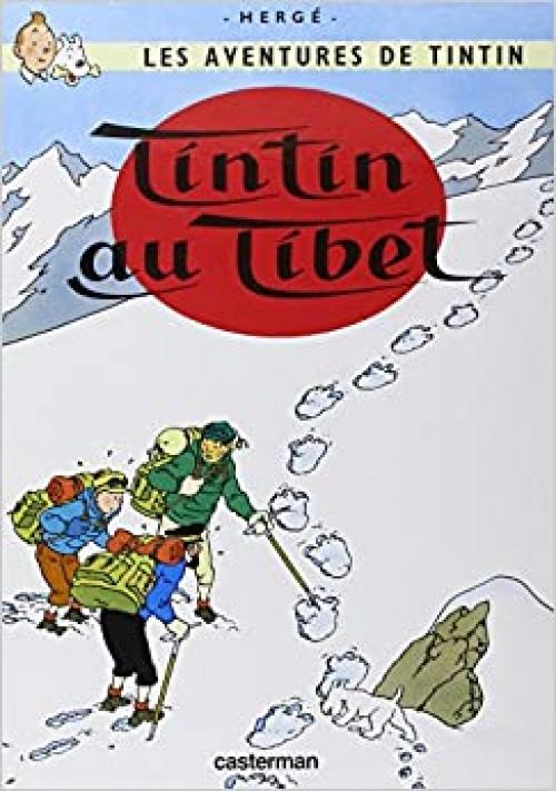 Tintin Au Tibet (Adventures of Tintin) (French Edition)