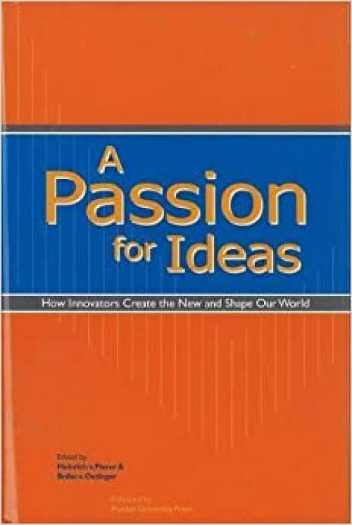 A Passion for Ideas