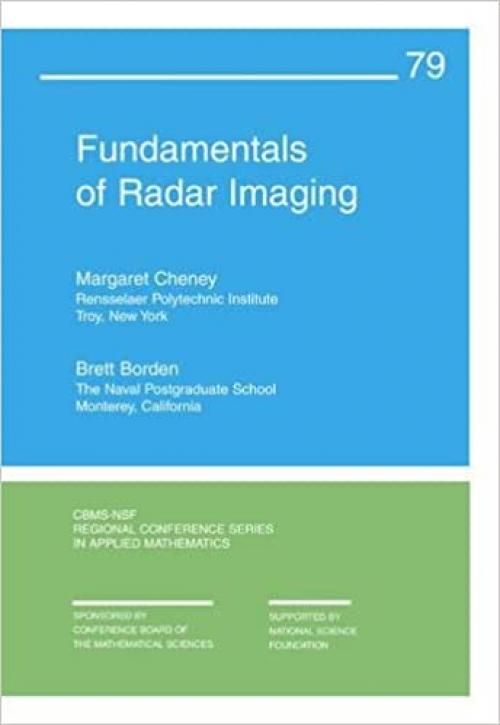 Fundamentals of Radar Imaging (CBMS-NSF Regional Conference Series in Applied Mathematics)