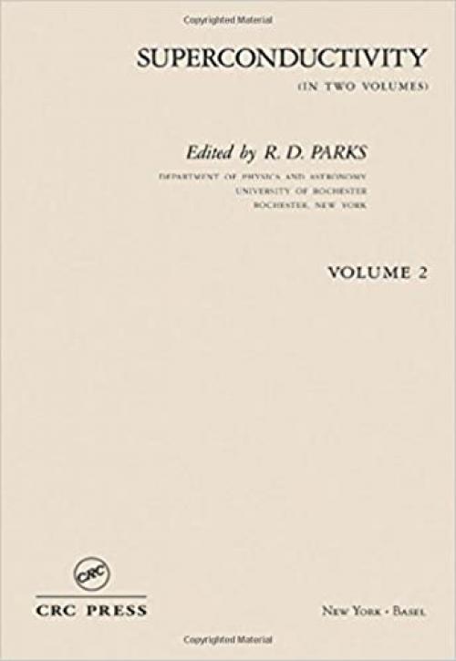 Superconductivity: In Two Volumes: Volume 2 (Part 2)