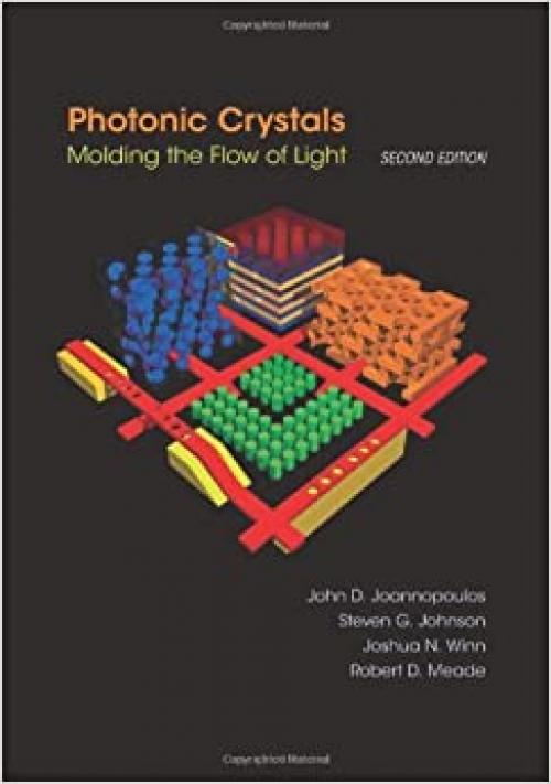 Photonic Crystals: Molding the Flow of Light - Second Edition